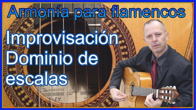 Dominando la t&eacute;cnica de improvisaci&oacute;n en la guitarra flamenca